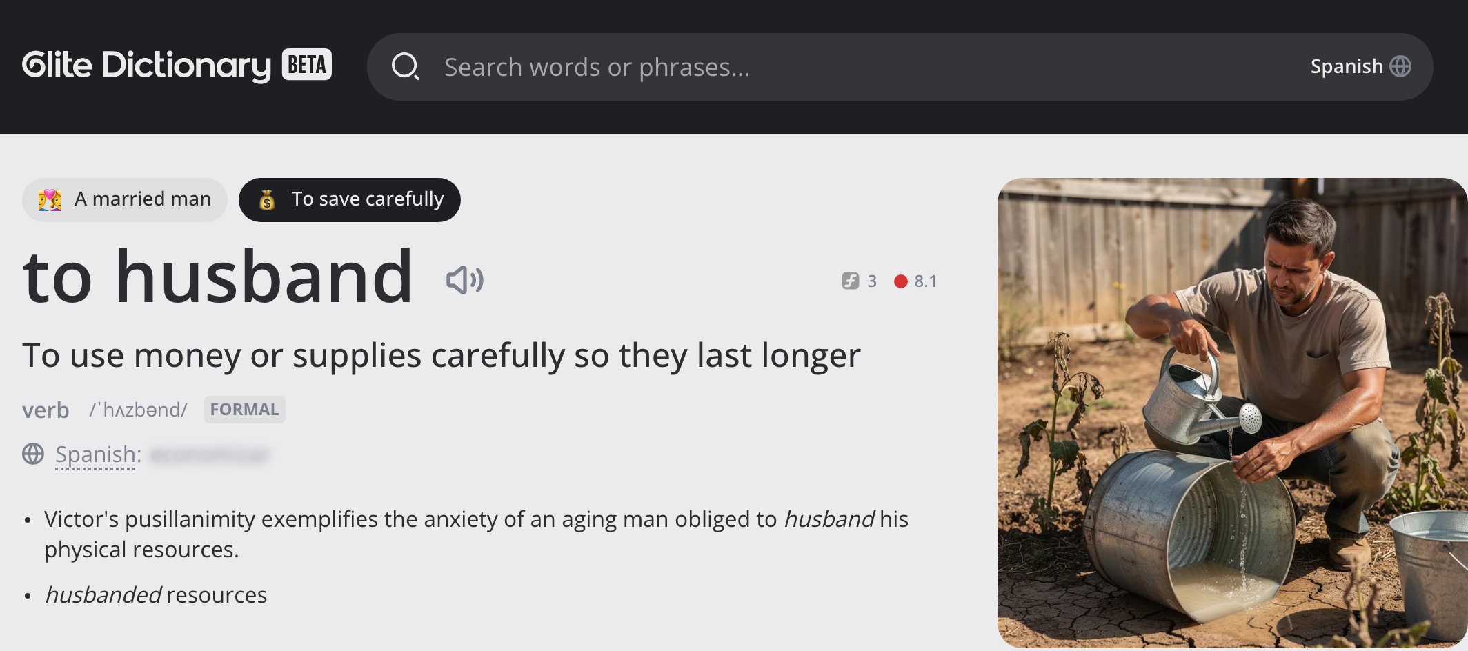 Glite Dictionary’s entry for the verb to husband: two meanings, definition, usage, pronunciation, frequency, difficulty and an illustration.